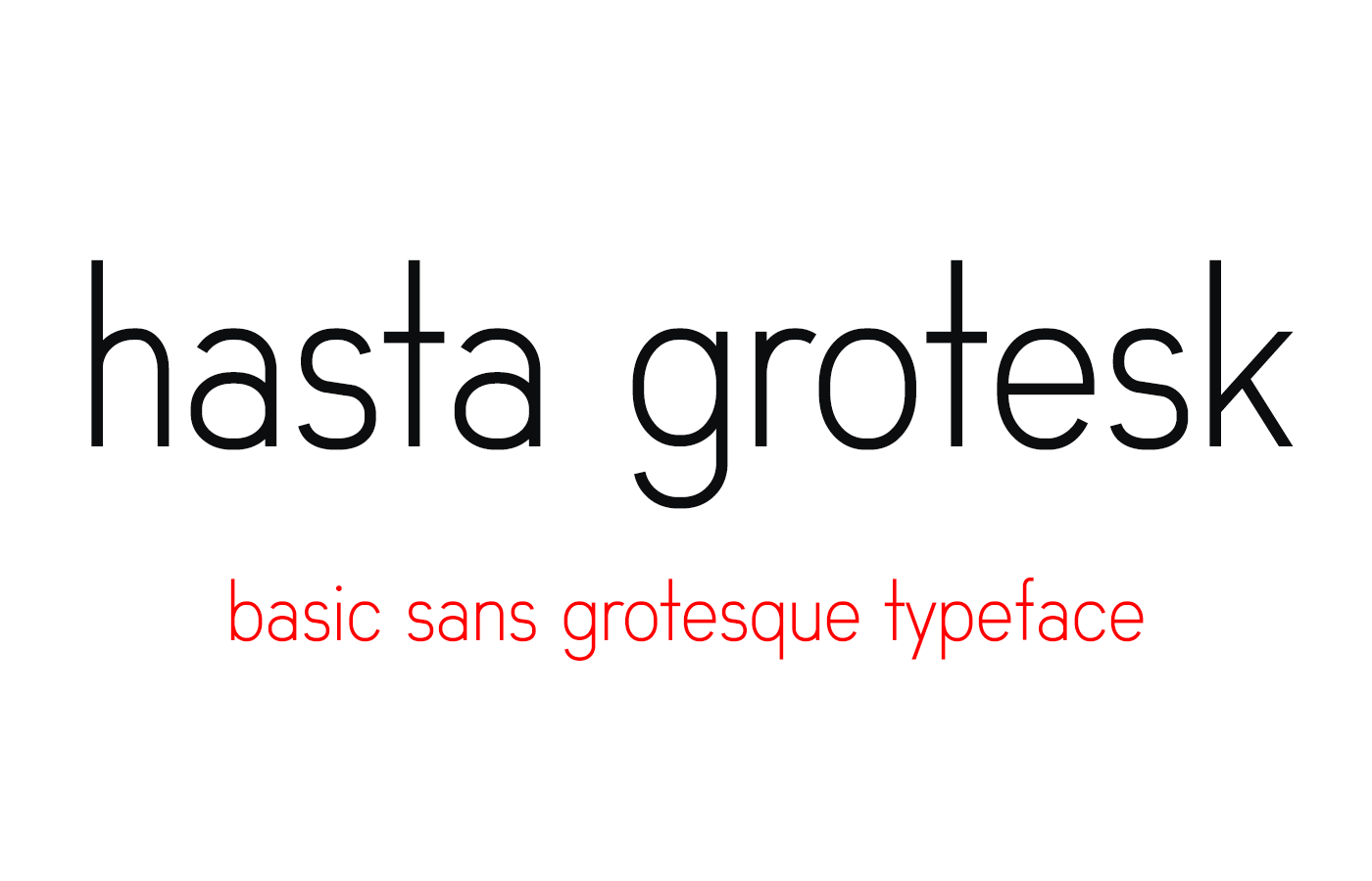 hasta grotesk font